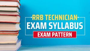 RRB टेक्नीशियन सिलेबस 2024, चेक करें ग्रेड 1 और 3 के लिए सिलेबस और परीक्षा पैटर्न