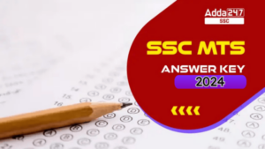 SSC MTS उत्तर कुंजी 2024 जारी, डाउनलोड करें रिस्पांस PDF